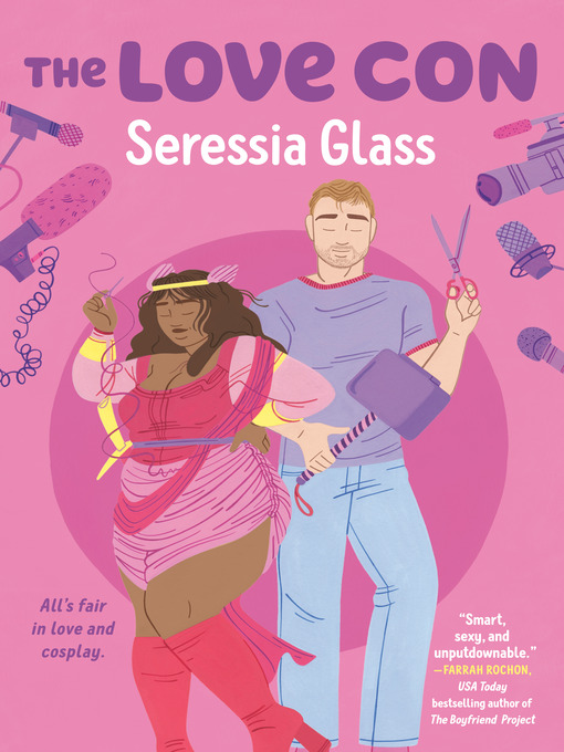 Title details for The Love Con by Seressia Glass - Available